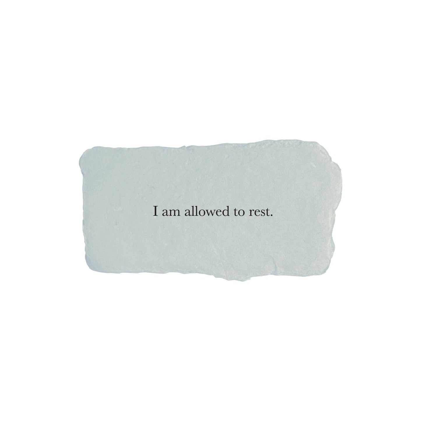 I Am Allowed to Rest Affirmation Card