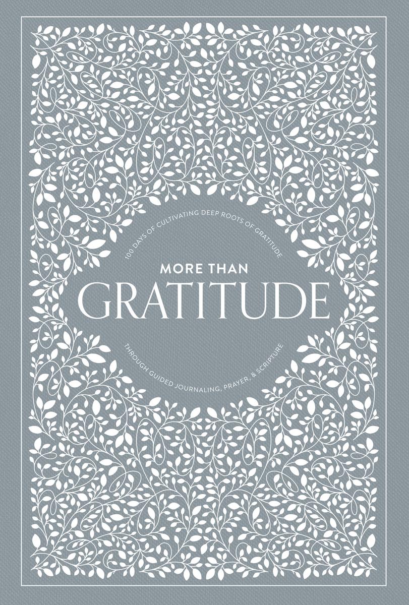 Book - More Than Gratitude