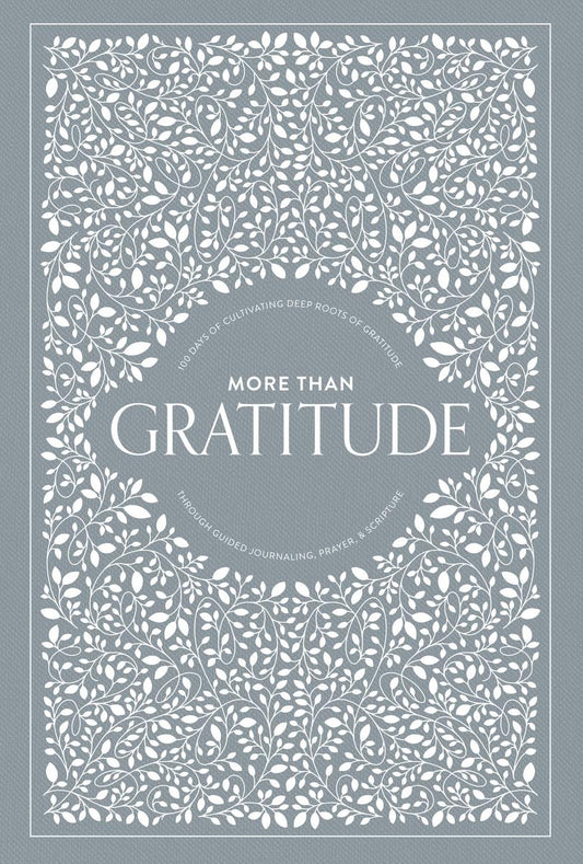 Book - More Than Gratitude