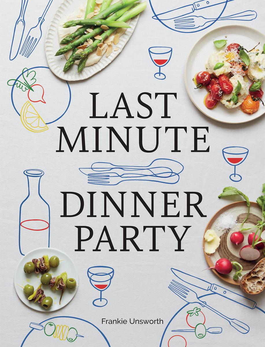 Book - The Last Minute Dinner Party